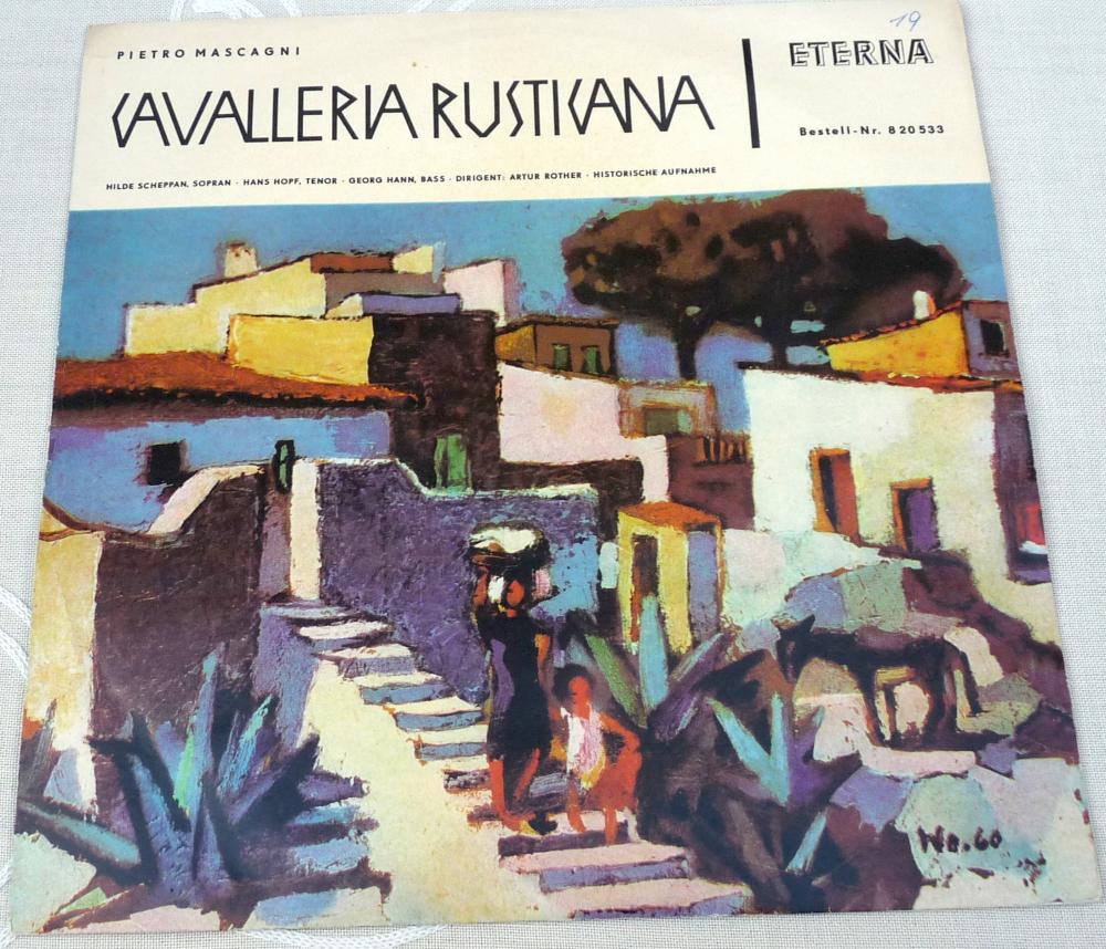 Cavalleria Rusticana, Pietro Mascagni, DDR, 1965, Eterna, 820533